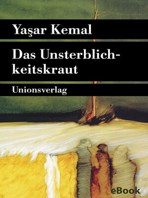 cover image of Das Unsterblichkeitskraut